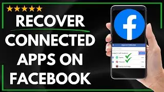 ✅ How to RECOVER CONNECTED APPS ON FACEBOOK - FULL UPDATED GUIDE 🚀✨😱✅