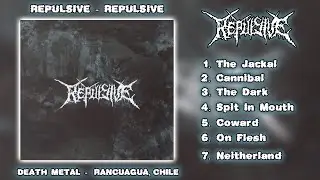 Repulsive - Repulsive (Full Album)