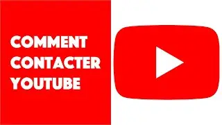 Comment contacter Youtube ?