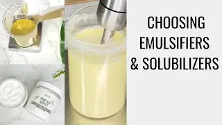 HOW TO CHOOSE EMULSIFIERS & SOLUBILIZERS IN COSMETICS