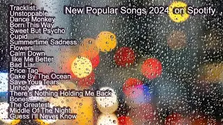 New Popular Songs 2024  on Spotify 🍀 Top Hits 2024 🍀( Best Pop Music Playlist )Best English Songs