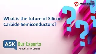 AOE | Silicon Carbide: What is the future of Silicon Carbide Semiconductors?