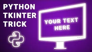 Top Python Tkinter Trick - Writing text on desktop screen using Python Tkinter