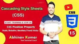 CSS Position Property | CSS Different Types of Position |Static |Relative |Absolute |Fixed |Sticky