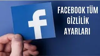 Facebook tüm gizlilik ayarları! Arkadaşları gizleme, paylaşımları ve profil bilgilerini gizleme!!!