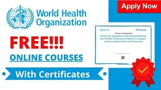 How to Enroll in WHO Free Online Courses? | Free Verified Certificates | Complete Guide