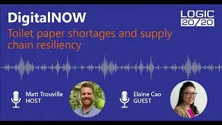 Toilet Paper Shortages & Supply Chain Resiliency