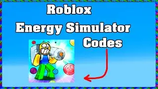 Roblox Energy Simulator Codes ! 😱