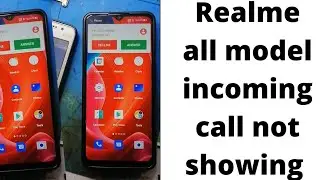 Realme C11 incoming call not showing realme all model incoming call not showing call not display