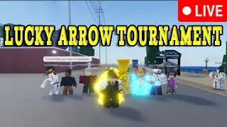 Lucky Arrow Tournament [Live]