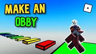 How to make a ROBLOX OBBY in 15 minutes! (2024)