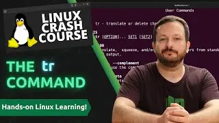 Linux Crash Course - The tr Command