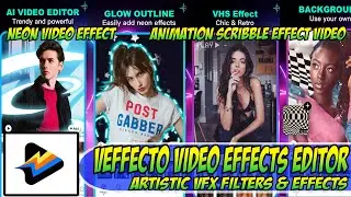 Tutorial On Veffecto Video Effects Editor 🔥Free Download🔥 Tutorial On Android Apps Easy Guide