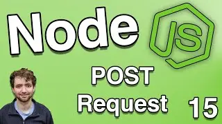 POST Request to Save Data - Node.js Tutorial 15