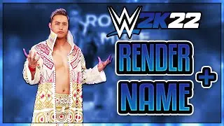 HOW TO CHANGE MODDED WRESTLERS RENDER AND NAME WWE 2K22!