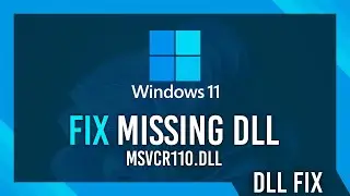 Fix msvcr110.dll Missing Error | Windows 11 Simple Fix