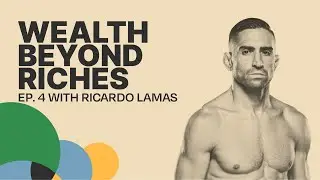 EP 4: From the UFC Octagon to Entrepreneurship w/ Ricardo Lamas