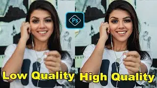 Depixelate Image || How to Convert Low Quality Photo Into High Quality Photo in Photoshop CC.