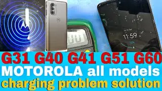 Motorola G31 G40 G41 G51 G60 charging problem solution | Motorola charging issue fix