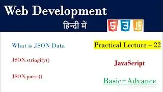 What is JSON in Java Script |Lecture 22 | json.stringify() | json.parse()