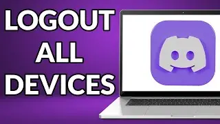 How To Logout Of Discord On All Devices