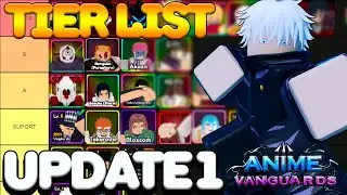 TIER LIST DOS MELHORES PERSONAGENS DA UPDATE 1 ANIME VANGUARDS