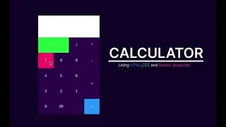 How To Make a Calculator Using Html CSS3 & Javascript