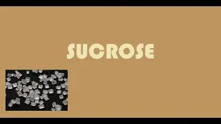 SUCROSE