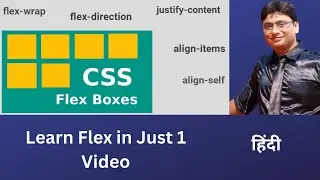 Master the Flex Property in CSS-3 | CSS Flex Tutorial | CSS Flex Box | हिंदी में