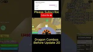 Dragon Combos Before Update 20 And After