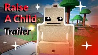 ROBLOX | Raise A Child Official Trailer