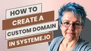 How To Add A Custom Domain In Systeme.IO