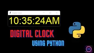 Create a Digital clock using Python || Tkinter ||  Python Programming #python #programming