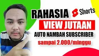 AGAR VIDEO SHORT BANYAK DITONTON | Rahasia nambah ribuan subsriber dalam hitungan hari