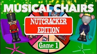 Musical Chairs Nutcracker Edition Game #1