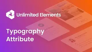 Typography Field Attribute - Widget Creator by Unlimited Elements