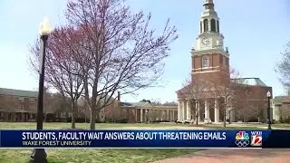 Racist, homophobic, threatening emails leave Wake Forest University community on edg