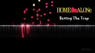 Home Alone - Shchedryk + Setting The Trap (piano cover by ustroevv)