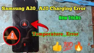 Samsung A20-A20s Temperature Error | Samsung A20 Charging Problem | Samsung Charging Error