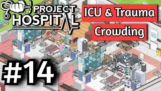 Bouncing In & Out of Trouble! #14 - Project Hospital (Sandbox)