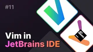 IdeaVim | Vim in JetBrains IDE #11 - Editing