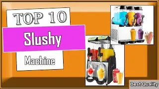 Best Slushy Machine 2024  | Commercial Slushy Machine