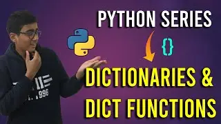 Dictionaries in Python - What are Dictionaries in Python - Python Programming Guide - Dictionary Tut