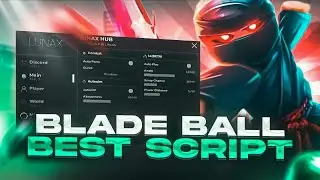 [BEST] BLADE BALL SCRIPT - [LUNAX HUB] | BEST AUTOPARRY | SOLARA SUPPORT | PASTEBIN 2024