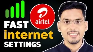 Airtel 5G Apn Settings 2023 | Airtel Fast Internet Settings | Airtel Network Problem Jul 2023