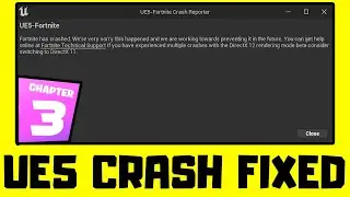 How to FIX Fortnite Chapter 3 Crashing | UE5-Fortntie Crash Reporter