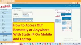 How to Access OLT Remotely or Anywhere With Static IP On Mobile and Laptop | EPON and GPON OLT