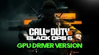 Fix: GPU Driver Version Error | Call Of Duty Black Ops 6 Guide | Simple Guide