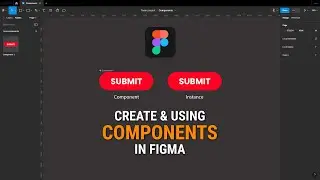 Using Components in Figma (for Beginners)
