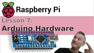 Raspberry PI : 07 : Arduino Hardware Setup